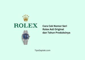 nomor seri rolex asli